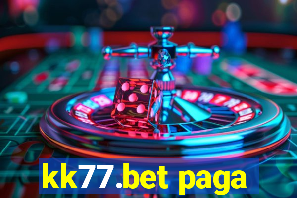kk77.bet paga
